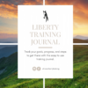 Liberty Training Journal